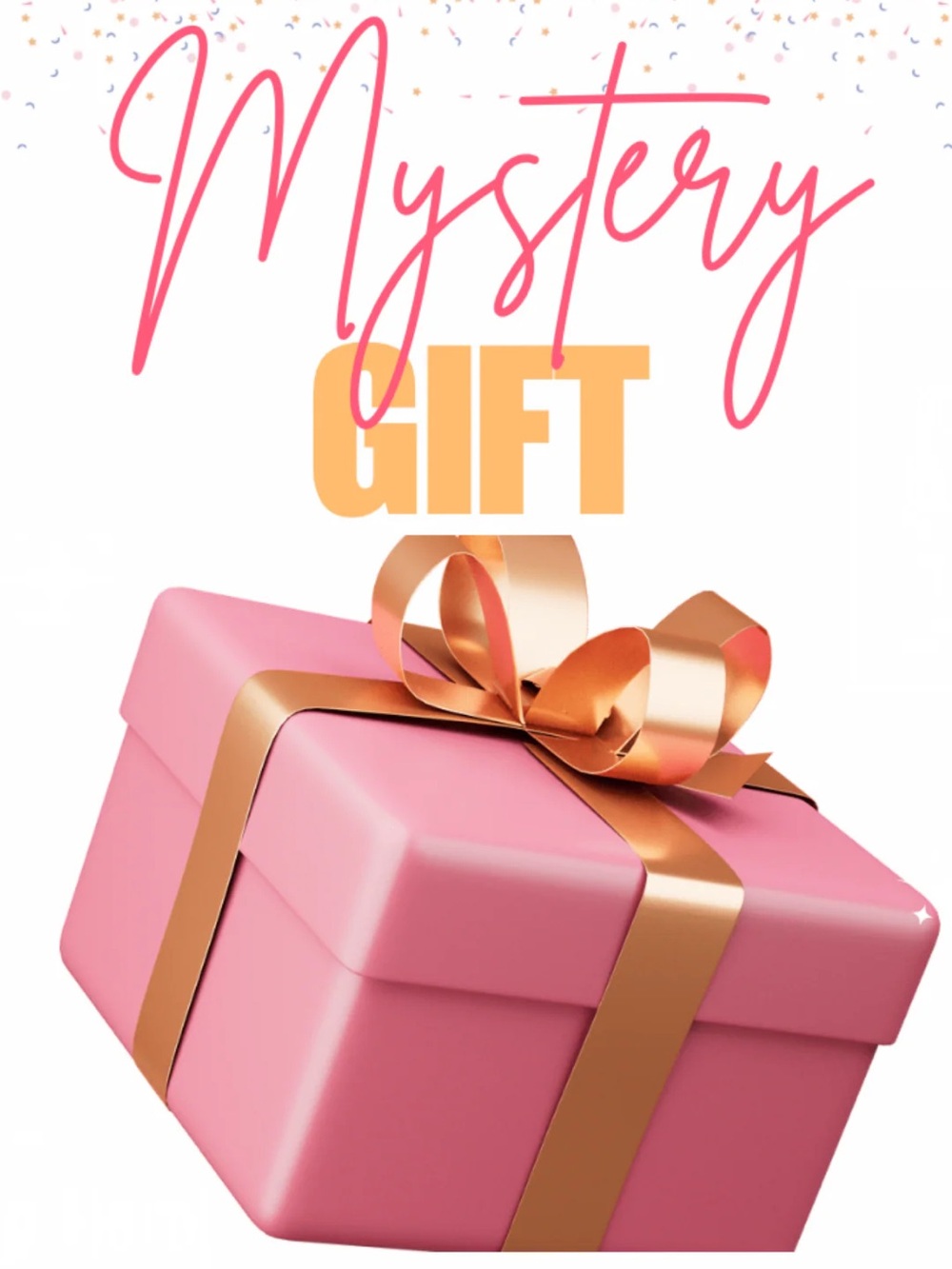 Mystery Box, Surprise.